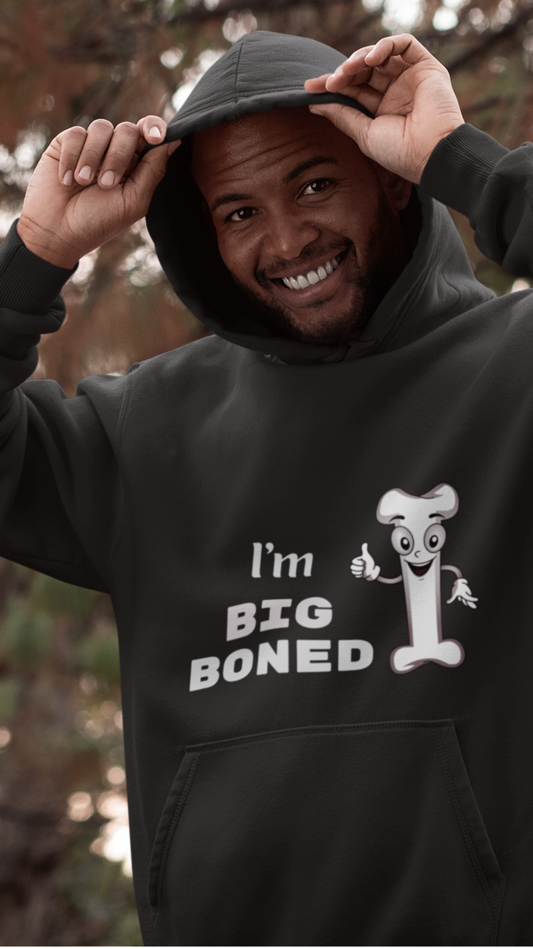 Big Boned Hoodie