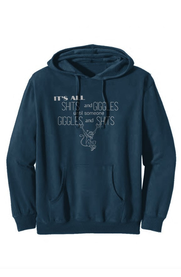 Shits And Giggles Hoodie