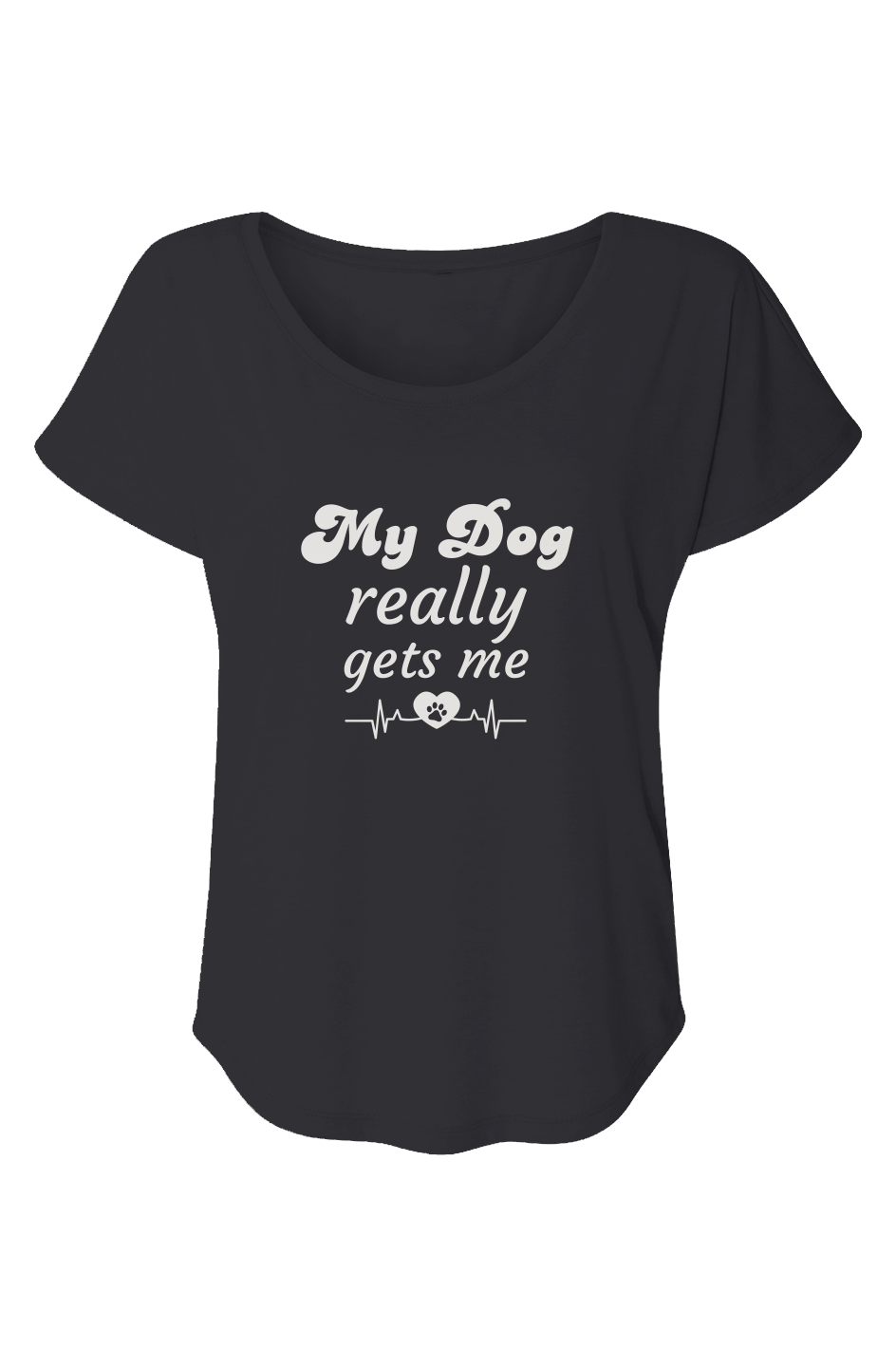 Women's Triblend Dolman Sleeve T-Shirt, My Dog Really Gets Me, Gift for dog parent