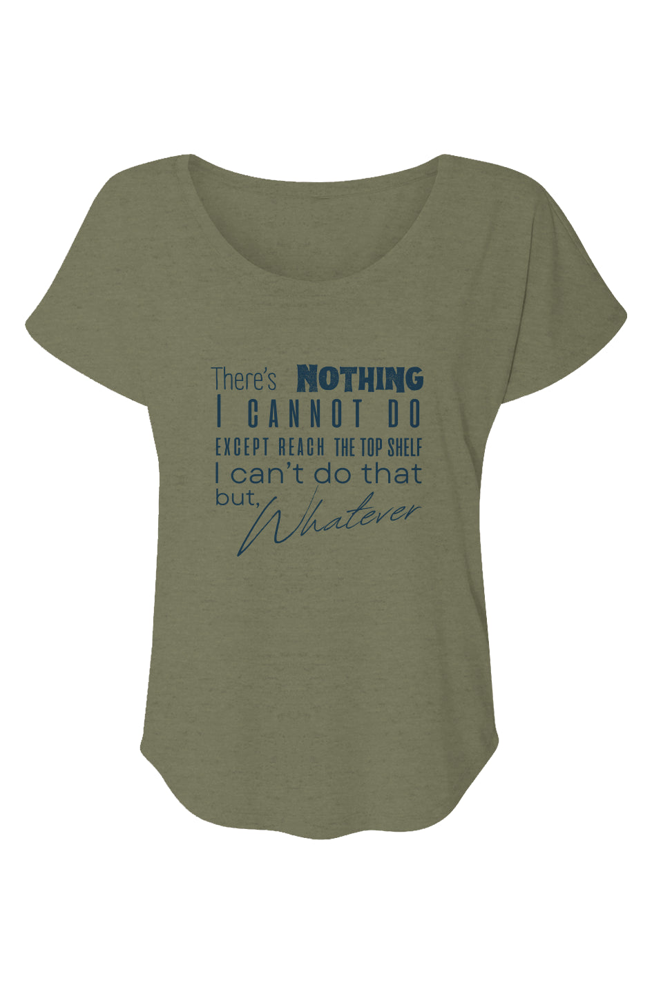 Women’s Triblend Short Sleeve Dolman There's nothing 