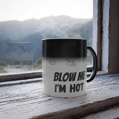 Blow Me Mug