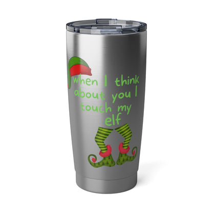 Touch My Elf Tumbler